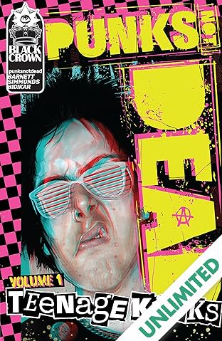 Punks Not Dead Vol. 1: Teenage Kicks